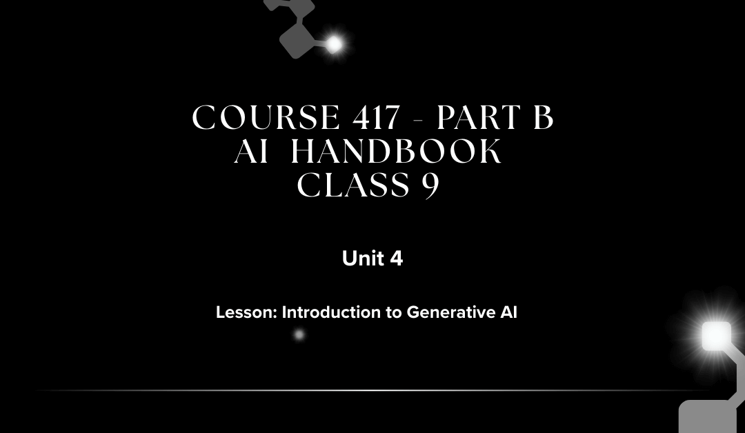 Generative AI Explained: What is ChatGPT, DALL-E, and How Does AI Create Content? (Class 9)